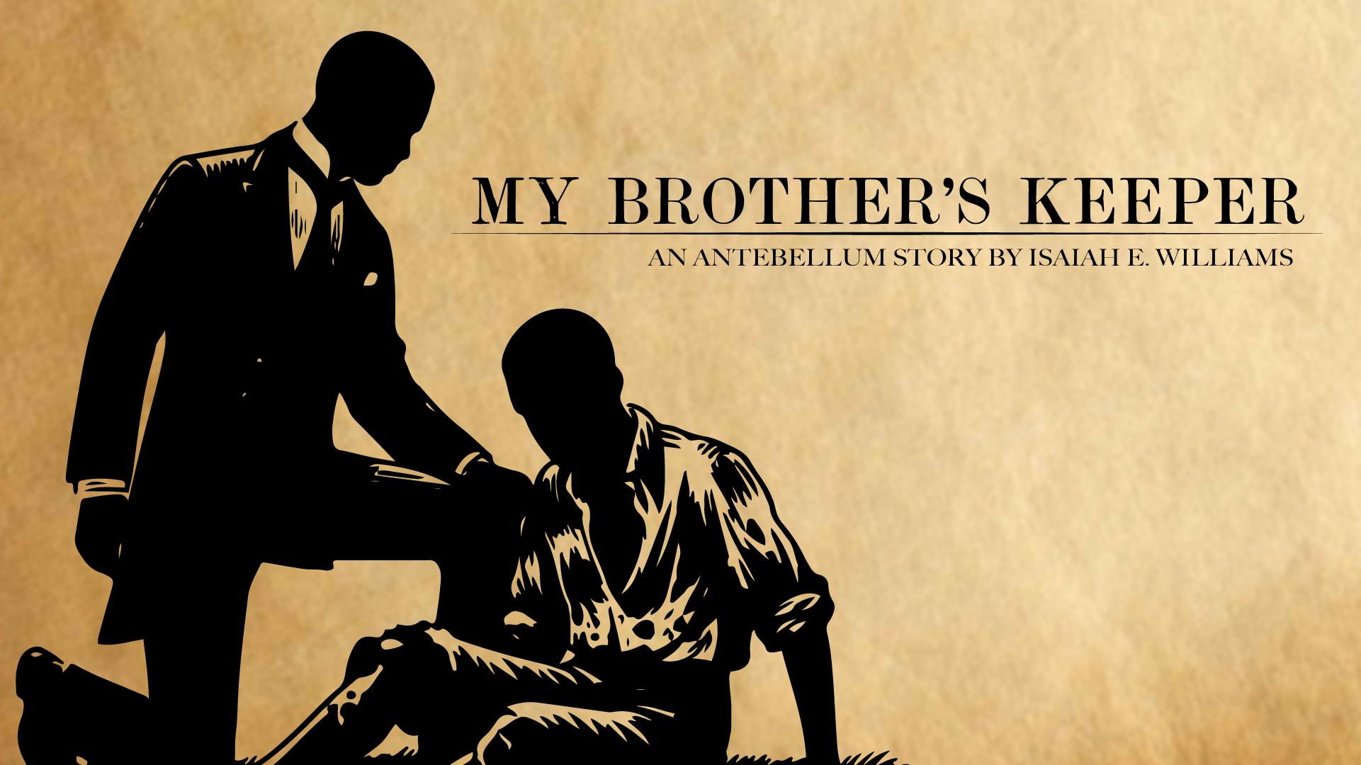 My Brother's Keeper