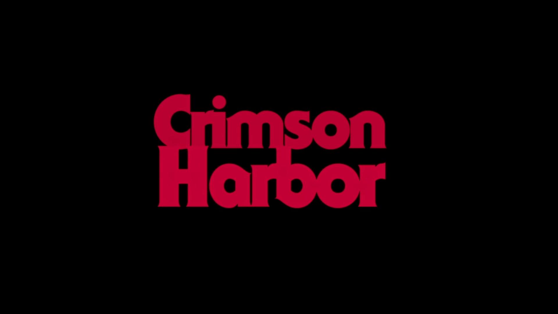 Crimson Harbor Crimson Harbor