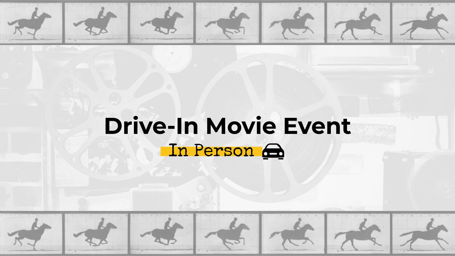 Drive-In Movie Event 